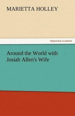 Around the World with Josiah Allen''s Wife - Agenda Bookshop