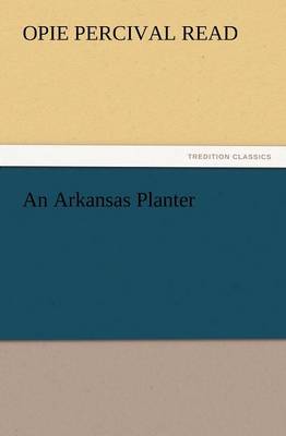 An Arkansas Planter - Agenda Bookshop