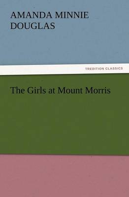 The Girls at Mount Morris - Agenda Bookshop