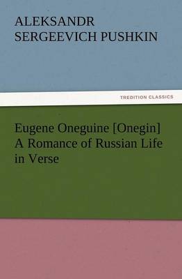Eugene Oneguine [Onegin] a Romance of Russian Life in Verse - Agenda Bookshop