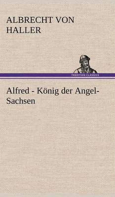 Alfred - Konig Der Angel-Sachsen - Agenda Bookshop