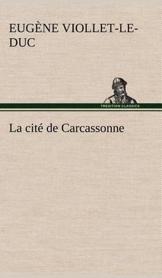 La Cit  de Carcassonne - Agenda Bookshop