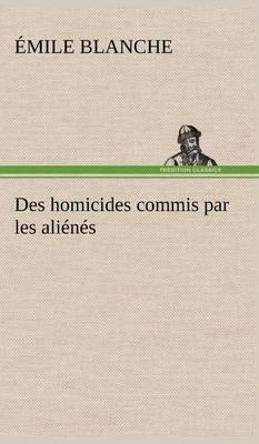 Des Homicides Commis Par Les Ali n s - Agenda Bookshop