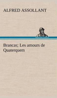 Brancas; Les Amours de Quaterquem - Agenda Bookshop