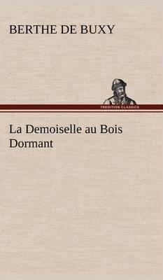 La Demoiselle Au Bois Dormant - Agenda Bookshop