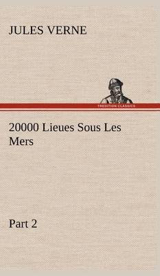 20000 Lieues Sous Les Mers - Part 2 - Agenda Bookshop