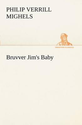 Bruvver Jim''s Baby - Agenda Bookshop
