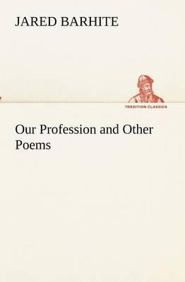 Our Profession and Other Poems - Agenda Bookshop