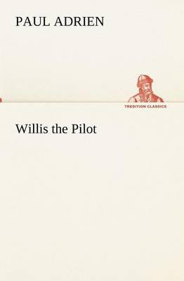 Willis the Pilot - Agenda Bookshop