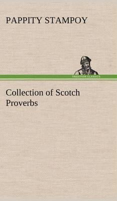 Collection of Scotch Proverbs - Agenda Bookshop