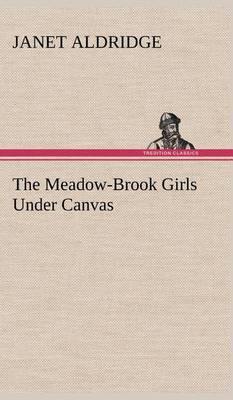 The Meadow-Brook Girls Under Canvas - Agenda Bookshop