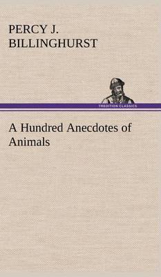A Hundred Anecdotes of Animals - Agenda Bookshop