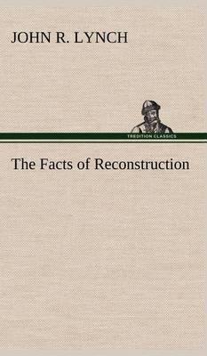 The Facts of Reconstruction - Agenda Bookshop