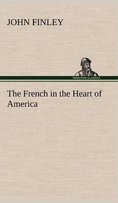 The French in the Heart of America - Agenda Bookshop
