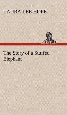 The Story of a Stuffed Elephant - Agenda Bookshop