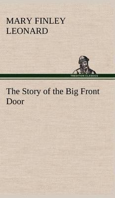 The Story of the Big Front Door - Agenda Bookshop