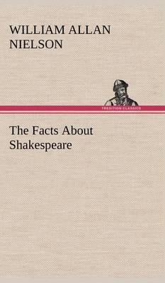 The Facts about Shakespeare - Agenda Bookshop