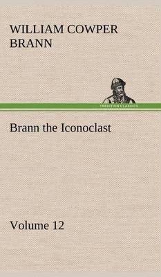 Brann the Iconoclast - Volume 12 - Agenda Bookshop