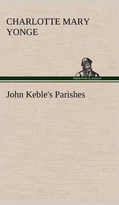John Keble''s Parishes - Agenda Bookshop