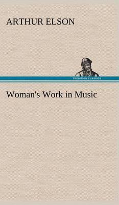 Woman''s Work in Music - Agenda Bookshop