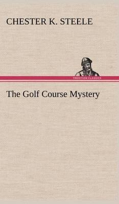 The Golf Course Mystery - Agenda Bookshop