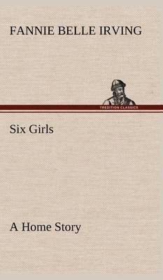 Six Girls a Home Story - Agenda Bookshop