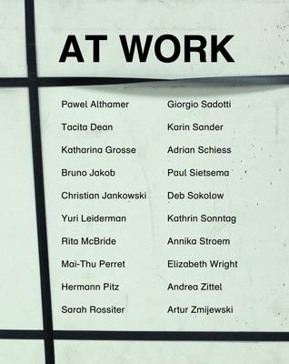 At Work: Studio and Production as a Theme of Art Today - Agenda Bookshop