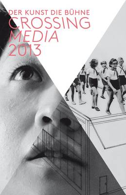 Crossing Media: Art as a Stage - Agenda Bookshop