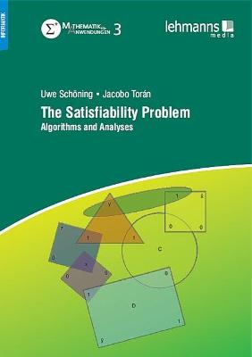 The Satisfiability Problem: Algorithms and Analyses - Agenda Bookshop