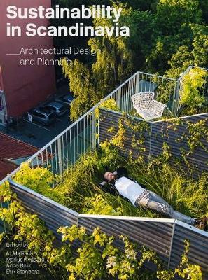 Sustainability in Scandinavia: Architectural Design and Planning - Agenda Bookshop