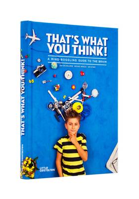 That''s What You Think!: A Mind-Boggling Guide to the Brain - Agenda Bookshop