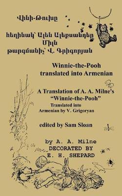 Winnie-The-Pooh in Armenian a Translation of A. A. Milne''s Winnie-The-Pooh Into Armenian - Agenda Bookshop