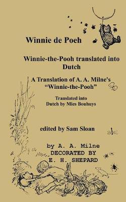 Winnie de Poeh Winnie-the-Pooh in Dutch: A Translation of A. A. Milne''s Winnie-the-Pooh into Dutch - Agenda Bookshop