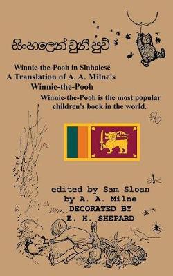 Winnie-The-Pooh in Sinhalese a Translation of A. A. Milne''s  Winnie-The-Pooh  Into Sinhalese - Agenda Bookshop