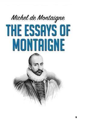 The Essays of Montaigne - Agenda Bookshop