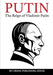 Putin - The Reign of Vladimir Putin: An Unauthorized Biography - Agenda Bookshop