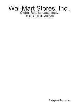 Wal-Mart Stores, Inc., Global Retailer case study, THE GUIDE edition - Agenda Bookshop