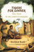 Tigers for Dinner: Tall Tales by Jim Corbett''''s Khansama - Agenda Bookshop