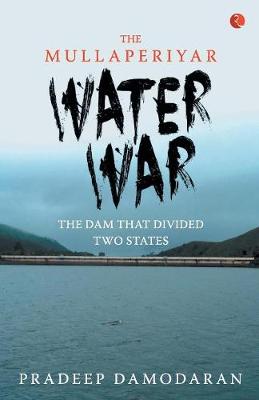 Mullaperiyar Water War - Agenda Bookshop