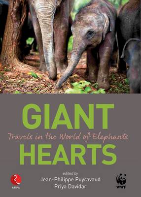 Giant Hearts: Travels in the World of Elephants - Agenda Bookshop