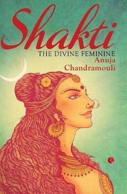 Shakti: The Devine Feminine - Agenda Bookshop