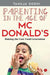 Parenting in the Age of McDonald''s - Agenda Bookshop