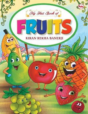 MY FIRST BOOK OF FRUITS - Agenda Bookshop