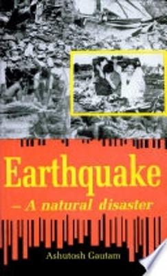 Earthquakes: A Natural Disaster - Agenda Bookshop