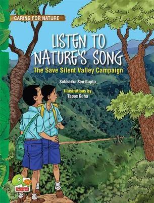 Caring for Nature: Listen to Nature''s Song (the Save Silent Valley Campaign) - Agenda Bookshop