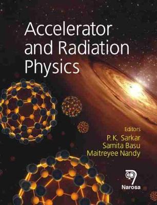 Accelerator and Radiation Physics - Agenda Bookshop