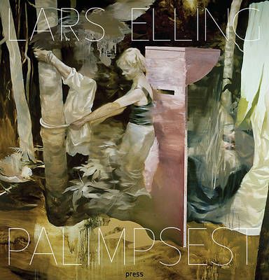 Lars Elling: Palimpsest - Agenda Bookshop