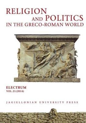 Religion and Politics in the Greco-Roman World - Agenda Bookshop