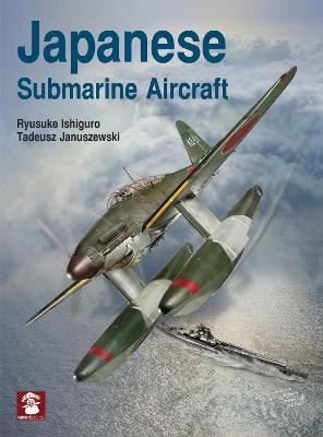 Japanese Submarine Aircraft - Agenda Bookshop