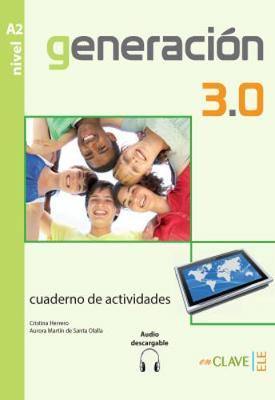 Generacion 3.0: Cuaderno de actividades + audio descargable A2 - Agenda Bookshop